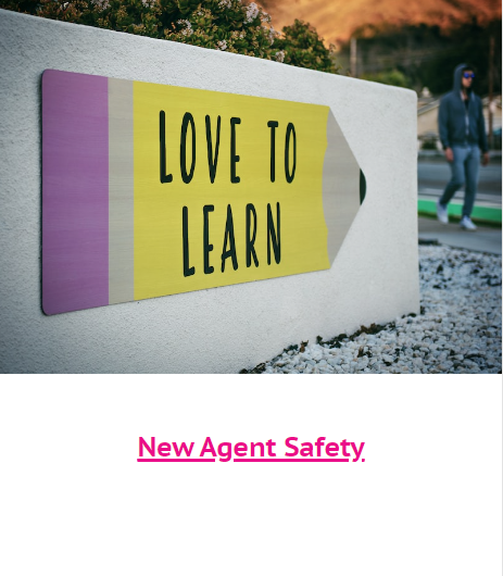 New Agent Safety
