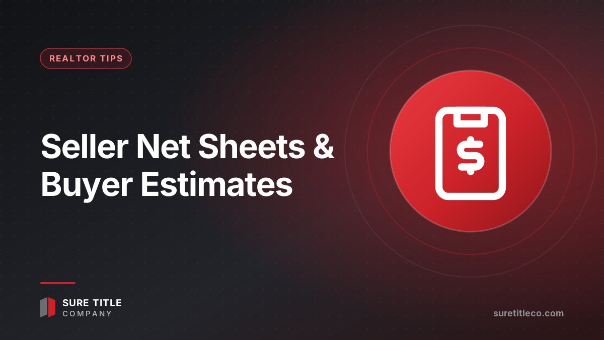Using Seller Net Sheets and Buyer Estimates to Win Listings and Offers